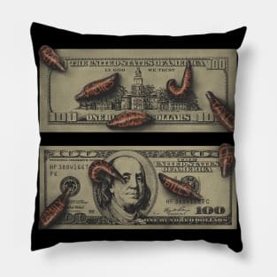 Money Brings Leeches Pillow