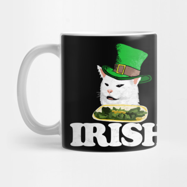 Irish Funny Drunk Arguing Cat Meme Irish Funny Drunk Arguing Cat Meme Mug Teepublic