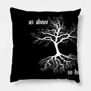 As Above So Below Pillow