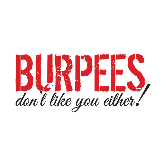 Burpees don't like you either by nektarinchen