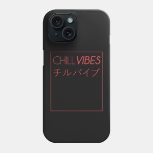 Chill Vibes - Red Phone Case