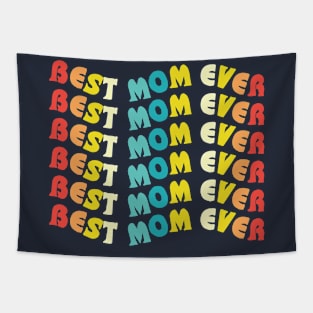 Best mom ever Tapestry