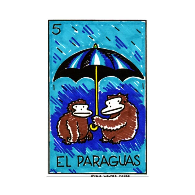 Loteria Apes #5: El Paraguas by WalterMoore