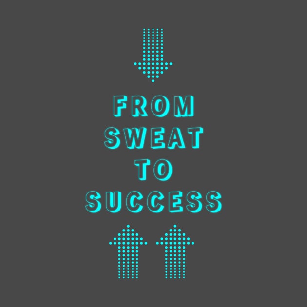 Sweat to Success Journey by EKSU17