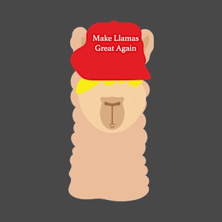 Make Llamas Great Again T-Shirt