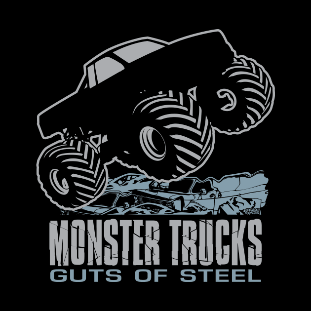 MONSTER TRUCK GUTS OF STEAL by OffRoadStyles