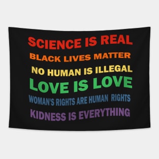 Gay Pride Science Is Real  T-Shirt Tapestry