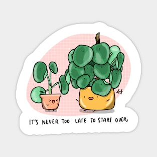 Never too late Pilea Magnet