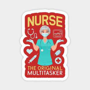 Nurse The Original Multitasker Magnet
