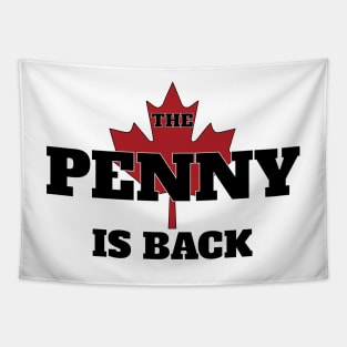 The Penny is Back! Tapestry