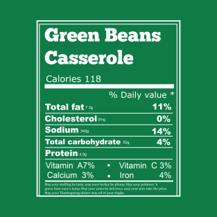green beans casserole nutrition T-Shirt