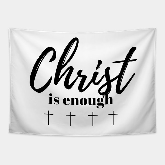 Christ is Enough V17 Tapestry by Family journey with God