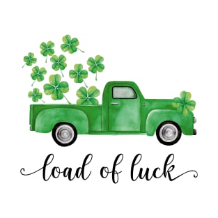 St. Patrick's Day Load of Luck T-Shirt