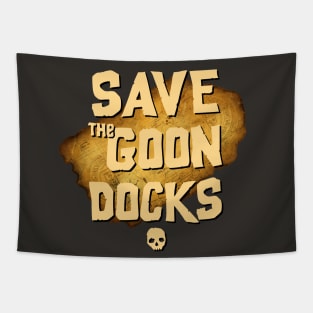 Save The Goon Docks Tapestry