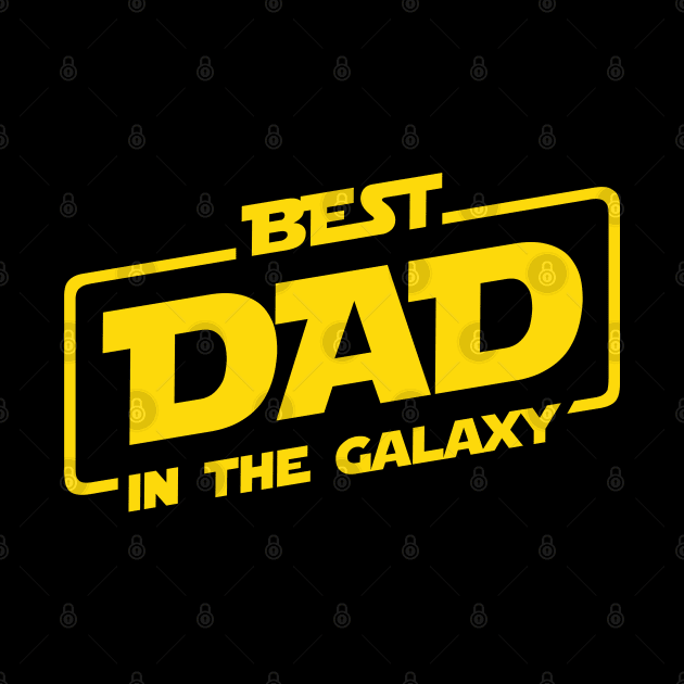 Best Dad In The Galaxy by Scud"