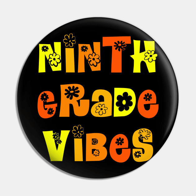 Ninth Grade Vibes First Day Back to School gift idea Pin by mo_allashram