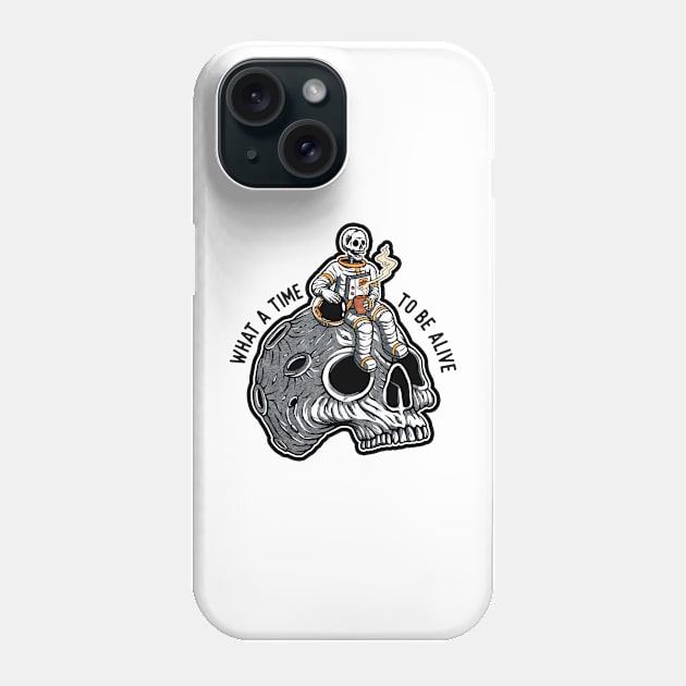 What A Time To Be Alive Phone Case by iconicole