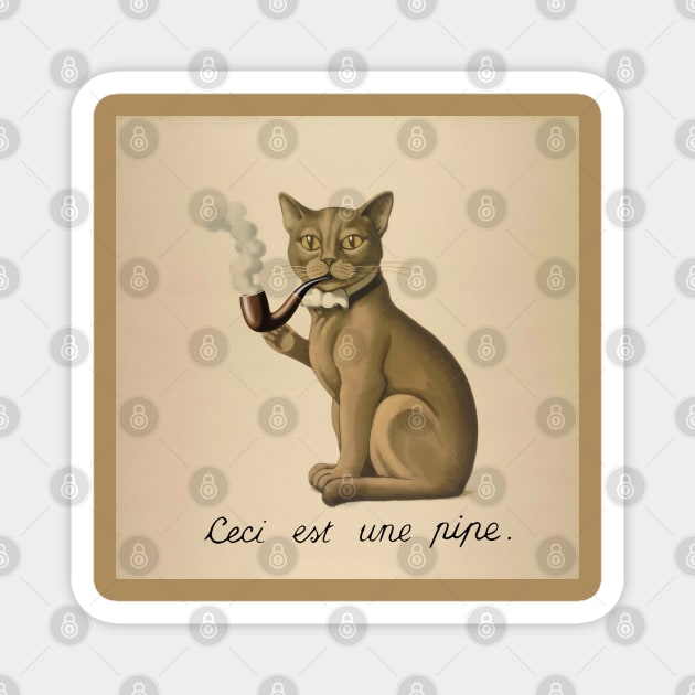 Ceci n'est pas une pipe - Magritte parody opinionated cat Magnet by Babush-kat