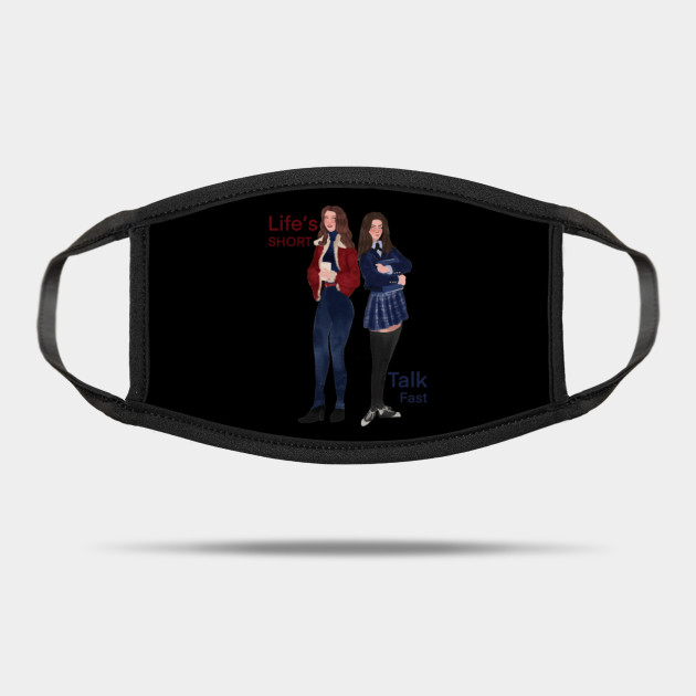 Gilmore Girls Life S Short Talk Fast Gilmore Girls Mask