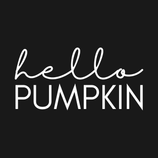 Hello Pumpkin T-Shirt