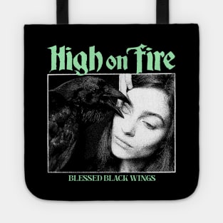 This Is High On Fire Tote