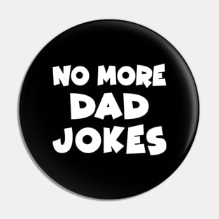 Dad Jokes Funny Quote Daddy Pin