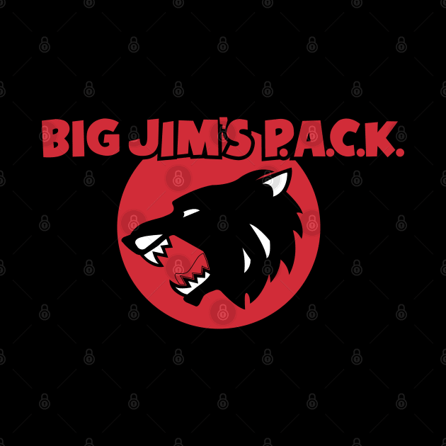 Big Jim's P.A.C.K. by HustlerofCultures