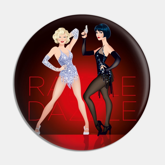 Razzle Dazzle Pin by AlejandroMogolloArt