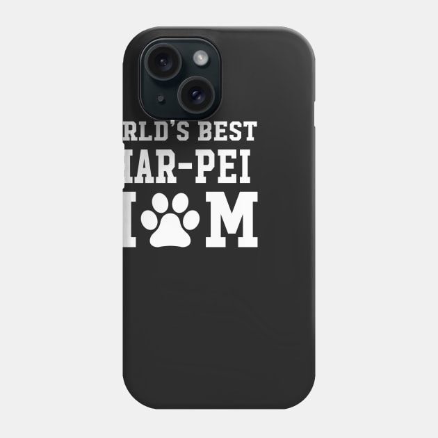 World’s Best Shar-Pei Mom Phone Case by xaviertodd