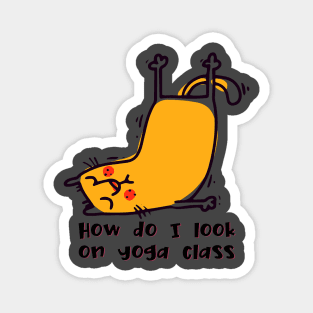 How do I look on yoga class funny yoga and cat drawing Magnet