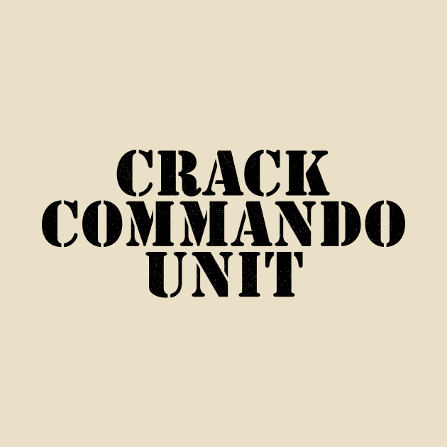 Crack Commando Unit by ElizAlahverdianDesigns