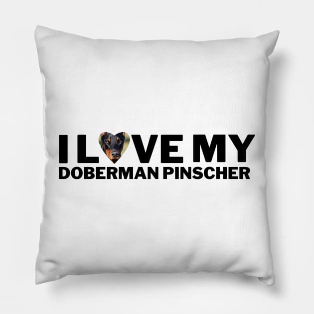 I love my Doberman Pinscher Pillow by Juliet & Gin