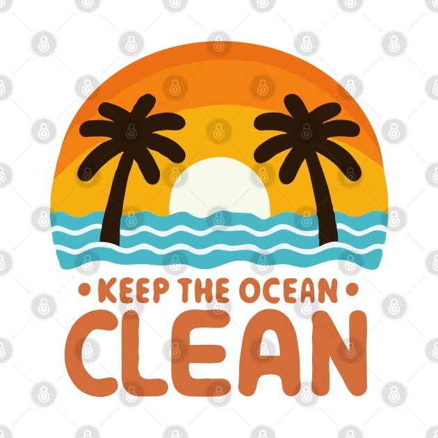 Keep The Ocean Clean by katzura