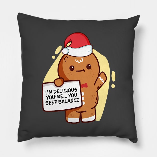 I'm Delicious You're You See Balance Family Matching Christmas Pajama Gingerbread Costume Gift Pillow by Wear Apparel