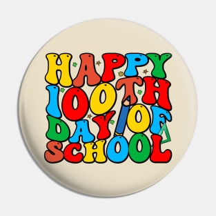 Happy 100th Day Of School Pin