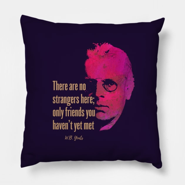 W.B.Yeats Quote Design Pillow by Hotshots