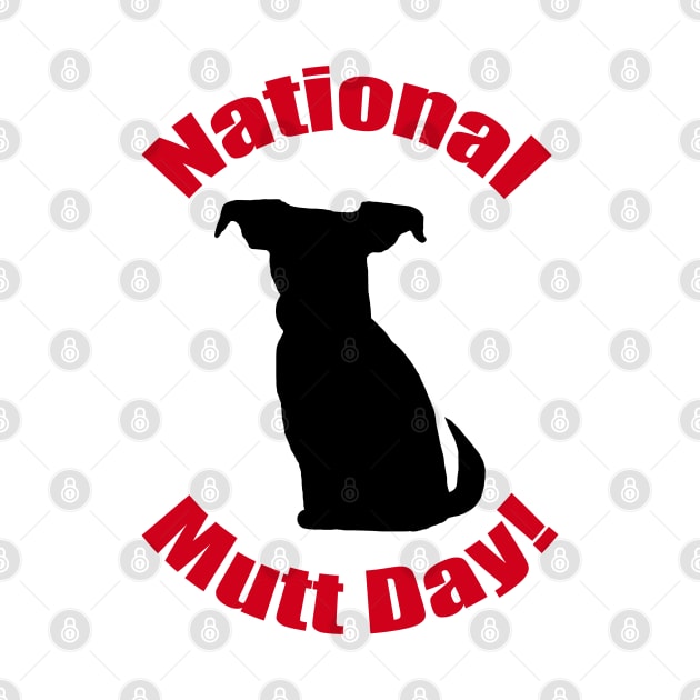 National Mutt Day by BlakCircleGirl