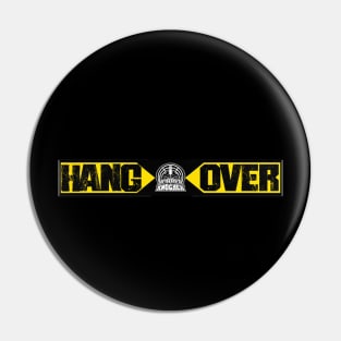 Hangover Pin