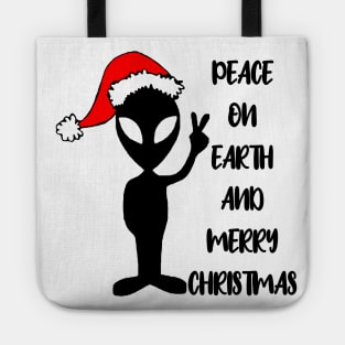 Aliens say peace on earth and merry Christmas Tote