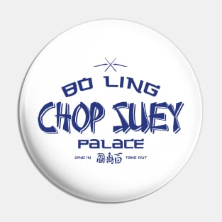 Bo Ling Chop Suey Palace Pin