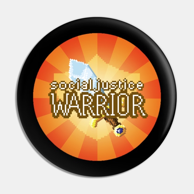 Social Justice Warrior Pin by Optimysticals