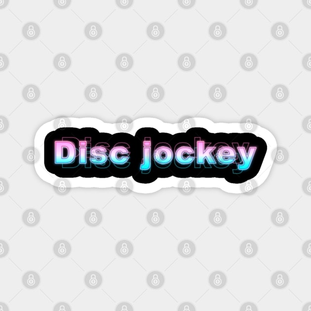 Disc Jockey Magnet by Sanzida Design