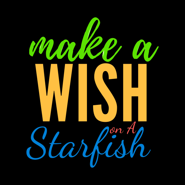 make a wish on a starfish by doctor ax