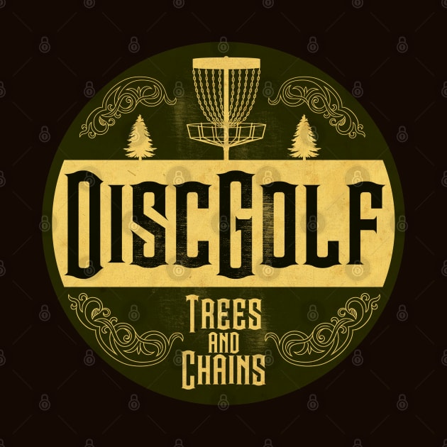 Disc Golf Trees and Chains by CTShirts