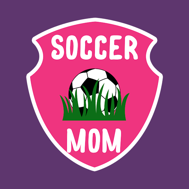 Soccer Mom Shield Sports Design by 4Craig