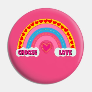 Bohemian Rainbow Choose Love Pin