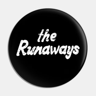 The Runaways Distressed White Pin