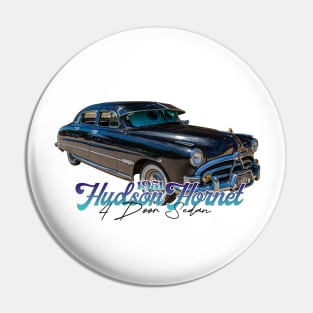 1951 Hudson Hornet 4 Door Sedan Pin