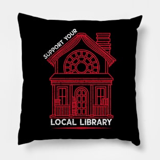 Support Your Local Library Vintage Distressed Pillow