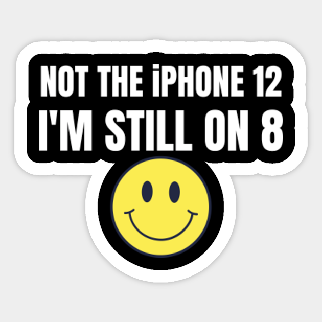 Iphone 12 Funny Trendy Design 2020 Iphone12 Adesivo Teepublic It Emoji adesivo coracao simbolo amor, adesivos, adesivo coracao rosa, smiley, sinal, magenta png. teepublic